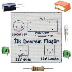 İlk Devrem Flaşör - Kendin Yap Kiti
